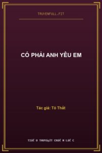 Có Phải Anh Yêu Em