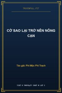 Cớ Sao Lại Trở Nên Nông Cạn