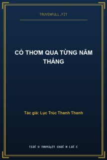 Cỏ Thơm Qua Từng Năm Tháng