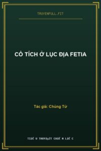 Cổ Tích Ở Lục Địa Fetia