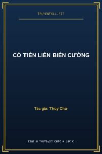 Có Tiền Liền Biến Cường
