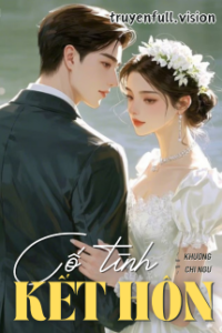 Cố Tình Kết Hôn – Khương Chi Ngư