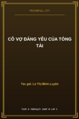 Cô Vợ Đáng Yêu Của Tổng Tài