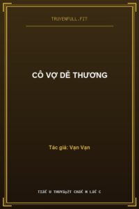 Cô Vợ Dễ Thương