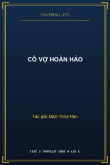 Cô Vợ Hoàn Hảo