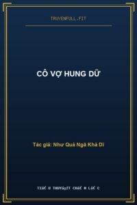 Cô Vợ Hung Dữ