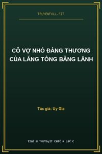Cô Vợ Nhỏ Đáng Thương Của Lăng Tổng Băng Lãnh