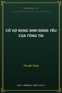 Cô Vợ Song Sinh Đáng Yêu Của Tổng Tài