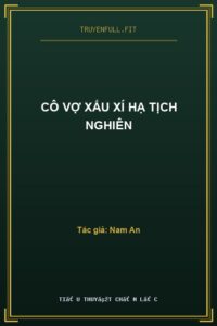 Cô Vợ Xấu Xí Hạ Tịch Nghiên