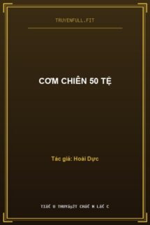 Cơm Chiên 50 Tệ