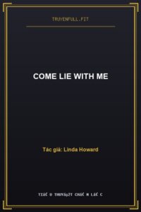 Come Lie With Me