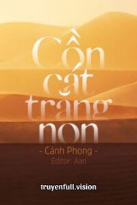 Cồn Cát Trăng Non – Cảnh Phong