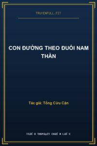 Con Đường Theo Đuổi Nam Thần