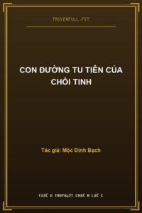 Con Đường Tu Tiên Của Chổi Tinh