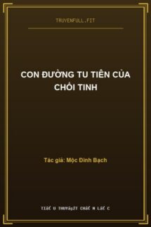 Con Đường Tu Tiên Của Chổi Tinh