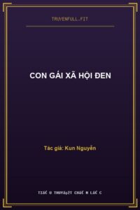 Con Gái Xã Hội Đen