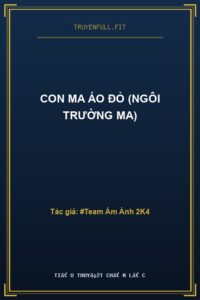 Con Ma Áo Đỏ (Ngôi Trường Ma)