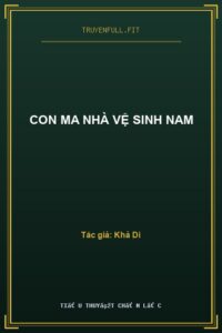 Con Ma Nhà Vệ Sinh Nam