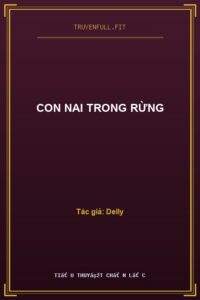 Con Nai Trong Rừng