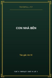 Con Nhà Bên