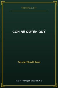 Con Rể Quyền Quý