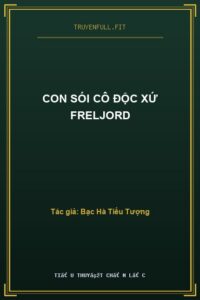Con Sói Cô Độc Xứ Freljord