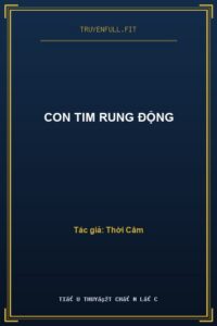 Con Tim Rung Động