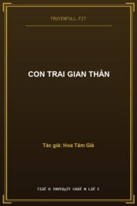 Con Trai Gian Thần