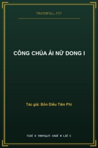 Công Chúa Ái Nữ Dong I