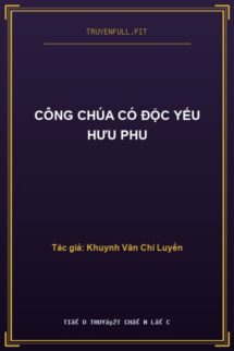 Công Chúa Có Độc Yếu Hưu Phu