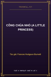 Công Chúa Nhỏ (A Little Princess)