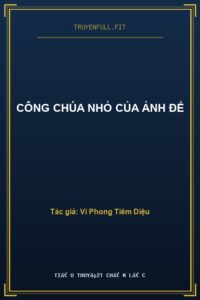 Công Chúa Nhỏ Của Ảnh Đế