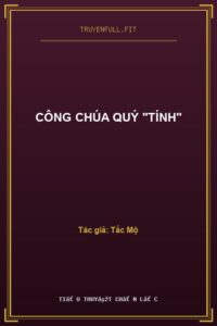 Công Chúa Quý “Tính”