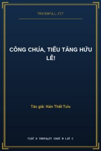 Công Chúa, Tiểu Tăng Hữu Lễ!