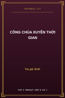 Công Chúa Xuyên Thời Gian
