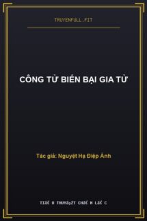Công Tử Biến Bại Gia Tử