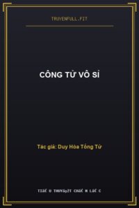 Công Tử Vô Sỉ