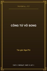 Công Tử Vô Song
