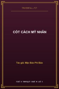 Cốt Cách Mỹ Nhân