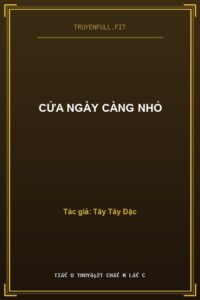 Cửa Ngày Càng Nhỏ
