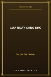 Cửa Ngày Càng Nhỏ