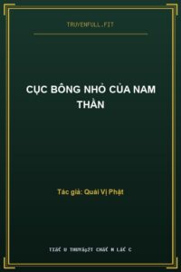 Cục Bông Nhỏ Của Nam Thần