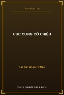 Cục Cưng Có Chiêu