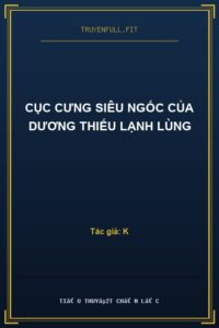 Cục Cưng Siêu Ngốc Của Dương Thiếu Lạnh Lùng