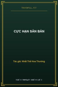 Cực Hạn Săn Bắn