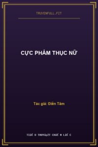 Cực Phẩm Thục Nữ