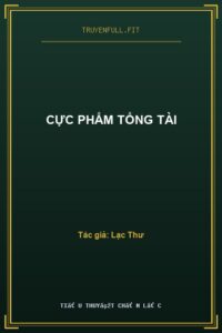 Cực Phẩm Tổng Tài