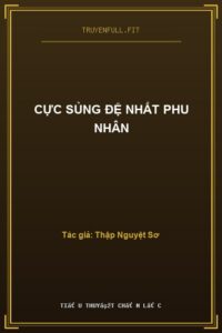 Cực Sủng Đệ Nhất Phu Nhân