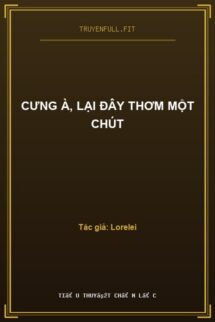 Cưng À, Lại Đây Thơm Một Chút