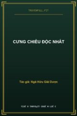 Cưng Chiều Độc Nhất